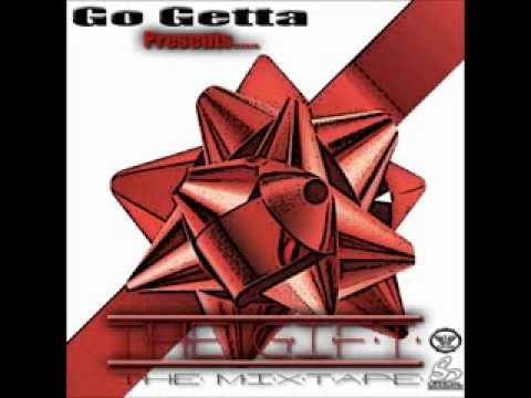 Go Getta- GO GETTA (PRODUCED BY GREAT LAKEZ)
