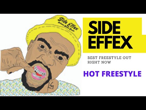 Best Crazy Dope Freestyle By Side EffeX