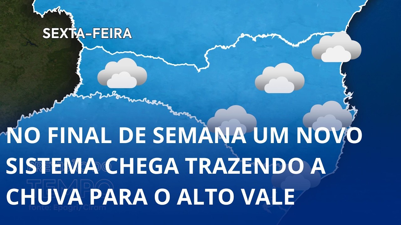 Durante o final de semana um novo sistema chega trazendo a chuva para o Alto Vale