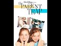 The Parent Trap 1998 1999 DVD Overview