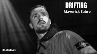 Maverick Sabre - Drifting