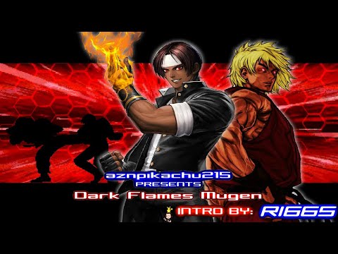 Mugen - Dark Flames Mugen intro - Final Version Intro by R1665