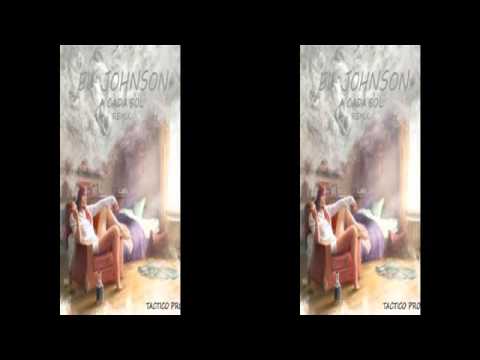 EL JOHNSON - A CADA SOL REMIX