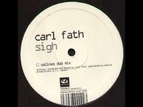 Carl Fath - Sigh (By The Beach Mix) (2005)