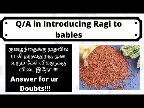 , title : 'Q/A in Introducing ragi to babies|Ragi (Finger Millet) Porridge for Babies|Sprouted Ragi for Babies'