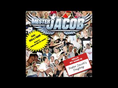Mester Jacob Feat. J-Spliff  - Smæk på-MDR
