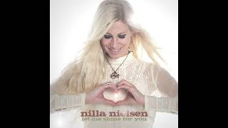Nilla Nielsen - Let Me Shine for You