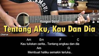 Download lagu Tentang Aku, Kau Dan Dia - Kangen Band | Tutorial Chord Gitar Mudah dan Lirik mp3 Download lagu Tentang Aku, Kau Dan Dia - Kangen Band | Tutorial Chord Gitar Mudah dan Lirik mp3