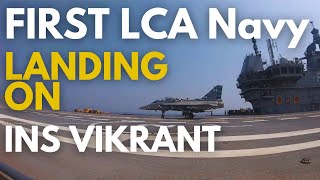 LCA Navy 1st Landing On INS Vikrant