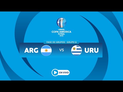 EN VIVO - ARGENTINA vs URUGUAY - CONMEBOL Copa América Futsal 2026™