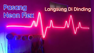 Download lagu CARA PASANG LAMPU NEON SIGN DI DINDING | BENTUK DETAK JANTUNG mp3