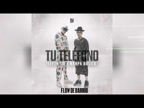 Tu Telefono - Lefty Sm X Nanpa Básico