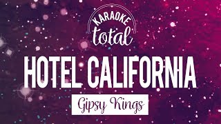 Hotel California - Gipsy Kings - Karaoke con coros