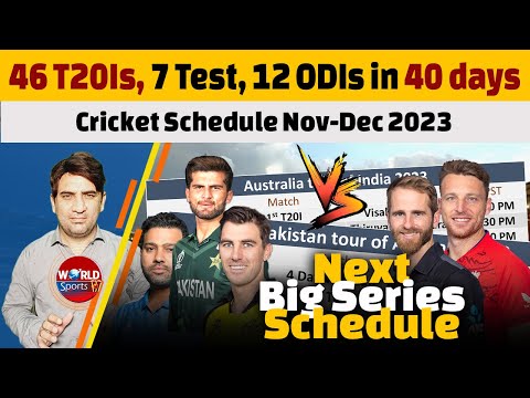 46 T20Is, 7 Test, 12 ODIs in 40 days | Cricket Schedule 2023 24