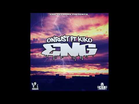 Onrust - Eng Ft Kiko de egoist