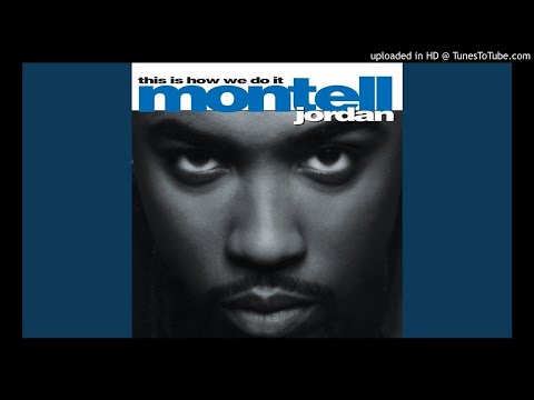 Montell Jordan - This Is How We Do It  (BV Mix)