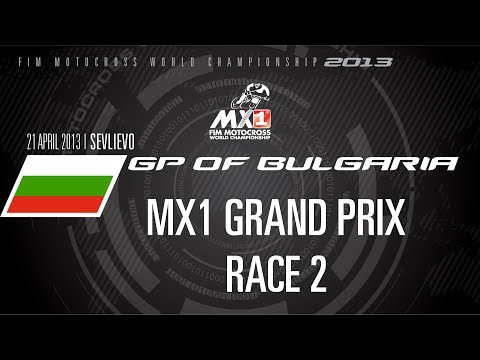 2013 MXGP of Bulgaria FULL MXGP (MX1) Race 2 - Motocross