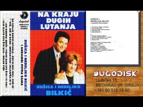 Dusica i Nedeljko Bilkic - Nije zlato sve sto sija - (Audio 1983)