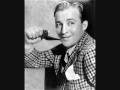 Bing Crosby: I've Got A Pocketful Of Dreams