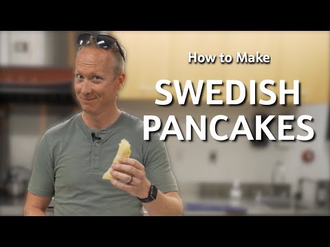 How to make Swedish Pancakes