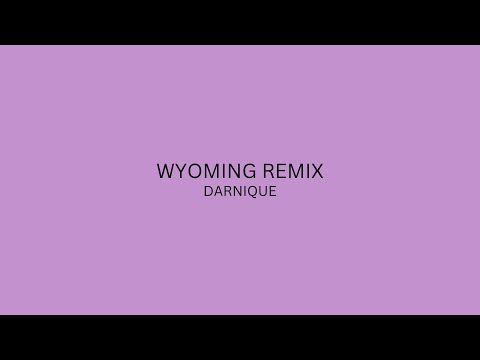 Darnique - Wyoming Freestyle (Remix)