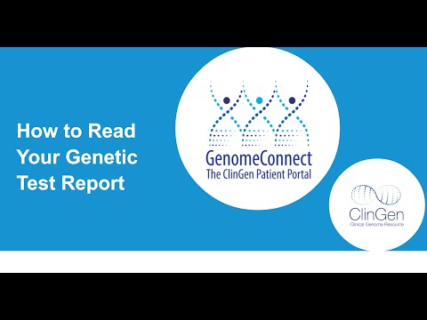 GenomeConnect Webinar: How to Read a Genetic Testing Report