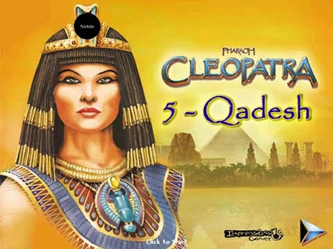 PHARAOH - CLEOPATRA: Level 5 - Qadesh