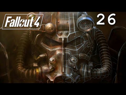 Fallout 4: Playthrough Part 26 - Tour of Duty[Meet The Brotherhood of Steel Crew]