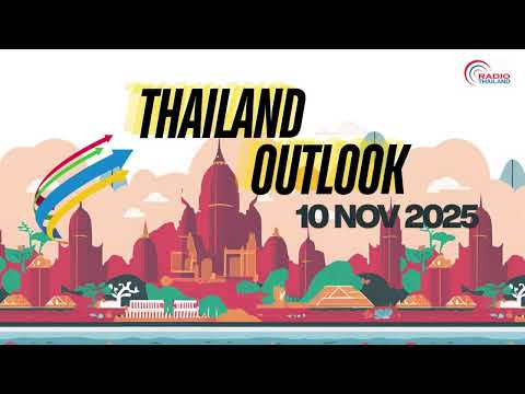 Thailand Outlook - [Tue 11 November 2025]