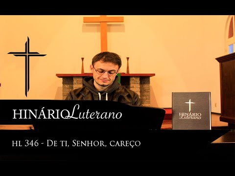 HL 346 - De ti, Senhor, careço