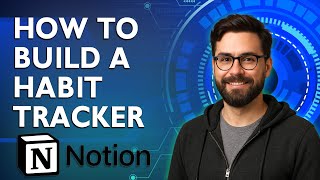 How To Build A Habit Tracker In Notion [2026 Guide]