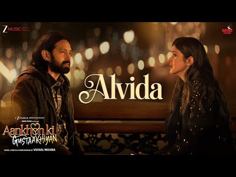 Poster  Alvida Lyrics – Aankhon Ki Gustaakhiyan | Vishal Mishra 