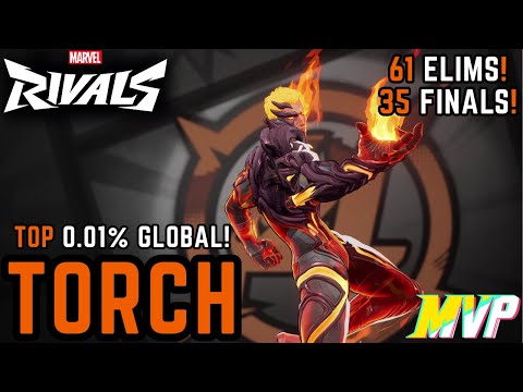 61 ELIMS! TOP #1 HUMAN TORCH! DIEMESH INSANE HUMAN TORCH GAMEPLAY - MARVEL RIVALS SEASON 4