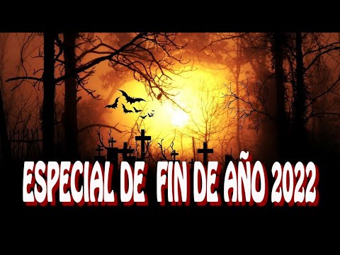ESPECIAL DE FIN AÑO 2022 / MARATON