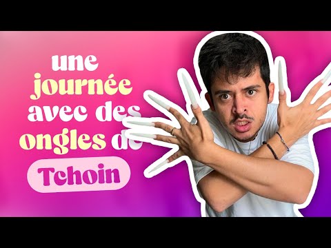 Episode 180 : 24H avec des ongles de tchoin