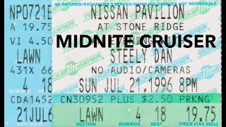 Steely Dan - Midnite Cruiser (live @ Nissan Pavilion - 7.21.1996)