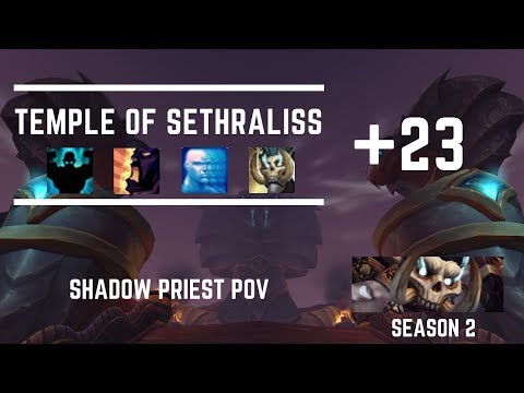 +23 Temple of Sethraliss - Shadow Priest PoV