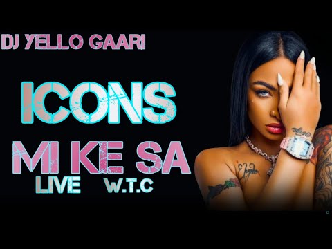 ICONS 👑LIVE💣🔥DJU DJU  V🎤🔥(MI KE SA)❤️LIVE 🔥🎉💣W.T.C🔥DJ YELLO GAARI🎚🎛🔥