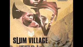 Slum Village - Untitled/Fantastic (Instrumental)