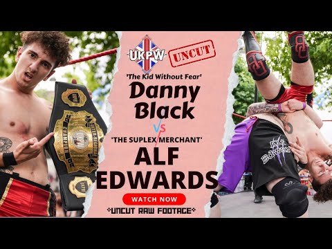 4K UKPW RAW *Footage* - Bexleyheath High Street - Super Saturday 2022 - Danny Black vs Alf Edwards