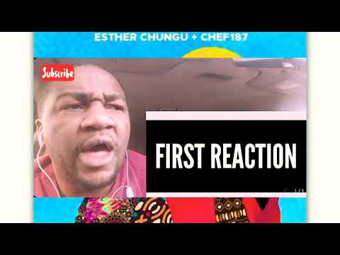FIRST REACTION :: Esther Chungu x Chef 187 - It's Coming (Video Dir. Vintage Studios)