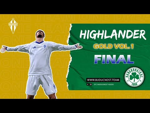 Highlander Gold (Final) : eFC Buducnost Kodio vs Panathinaikos