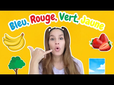♫ La Chanson des Couleurs ♫ Easy French Colors Song for Kids ♫