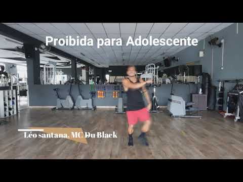 Proibida para Adolescente - Léo Santana,  MC Du Black ( Coreografia Pyerry Ferreira Dnce )
