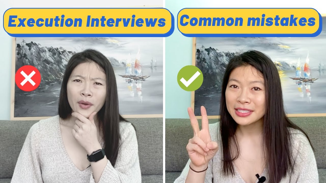 Execution/Analytical Product Interviews: Common Mistakes that’ll get you rejected