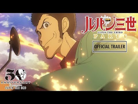 Tráiler Lupin III: Part 6