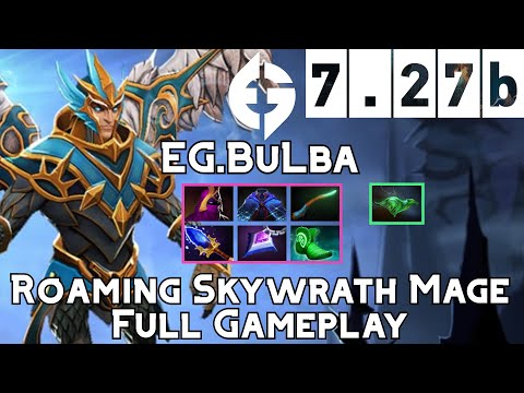 Skywrath Mage | EG.BuLba | Roaming Skywrath Mage Full Gameplay | 7.27b Full Gameplay