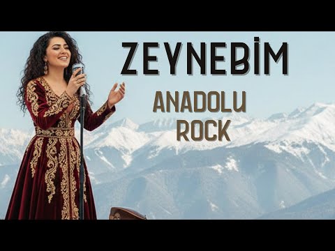 Zeynebim - Anadolu Rock | TP