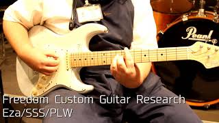 Video thumbnail for 【試奏動画】Freedom Custom Guitar Research/Eza/SSS/PLW by 島村楽器 名古屋パルコ店