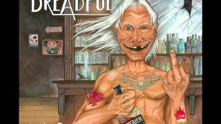Dreadful - Never Too Old (Full Album)